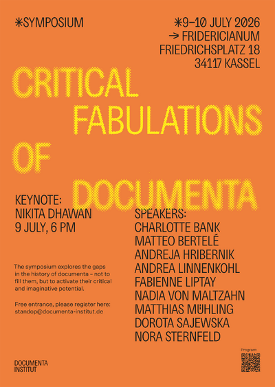 Hellrosafarbenes Plakat mit gro&szlig;er schwarzer Typografie. Rechts mittig steht der Titel &bdquo;CRITICAL FABULATIONS OF DOCUMENTA&ldquo;. Oben links sind Angaben zum Symposium und zur Leitung gesetzt, oben rechts das Datum &bdquo;9.&ndash;11. Juli 2026&ldquo;, unten links ein kleiner institutioneller Hinweis.