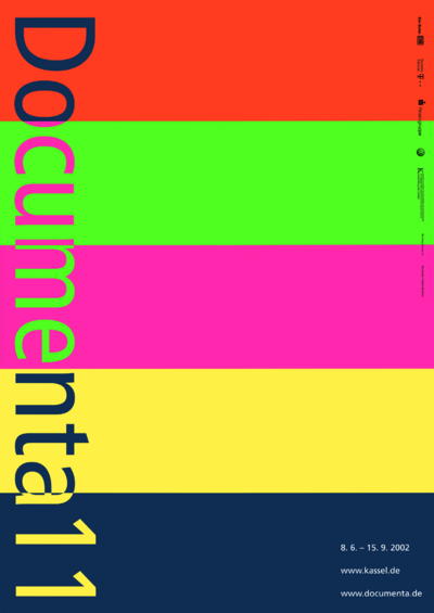 Das Ausstellungsplakat zeigt fünf Farbflächen in rot, grün, pink, gelb und blau, sowie den Schriftzug documenta 11.
